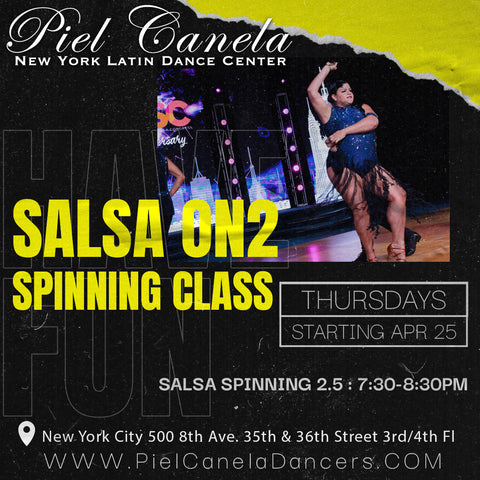 Salsa On2 Spinning<br>Level 2.5<br>Thursdays<br>Apr 25 - May 16