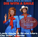 "Die with a Smile"<br>Salsa On2<br>Performance Class<br>