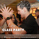 Fri, Apr 10<br>Lou's Class Party<br>8:30-10:30